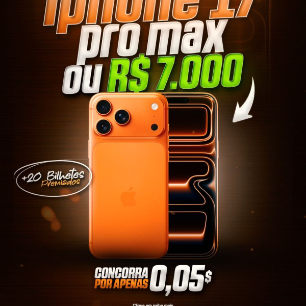  IPHONE 17 PRO MAX OU 7.000 MIL